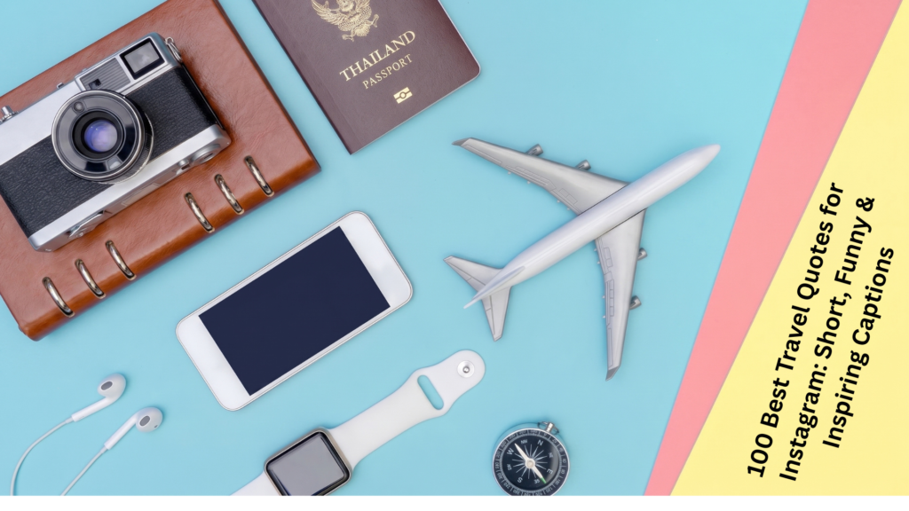 Best travel quotes for Instagram aesthetic travel image